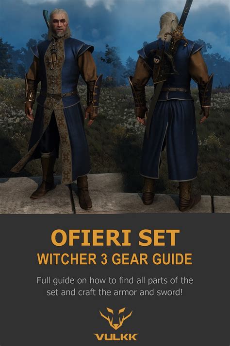 How to get the Ofieri Gear in The Witcher 3 .